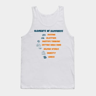 Vintage Elements of Happiness in Life with Passion and Power, Gratitude, Positive Thinking, Honesty, Getting work done, Helping others, Honesty and Choice Tank Top